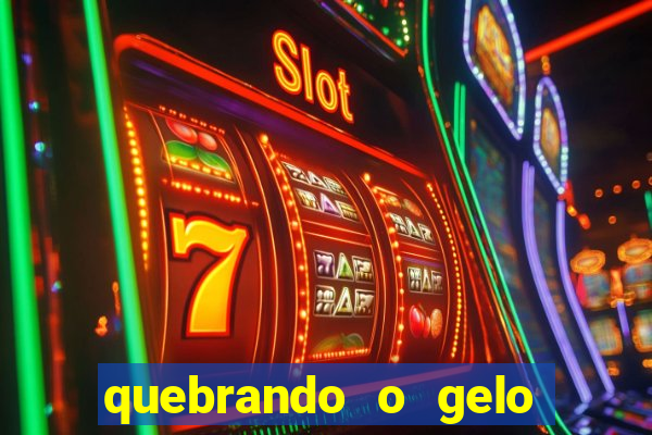 quebrando o gelo livro pdf hanna