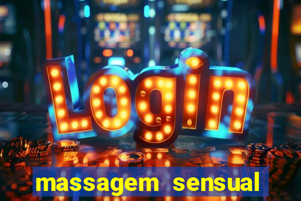 massagem sensual porto alegre