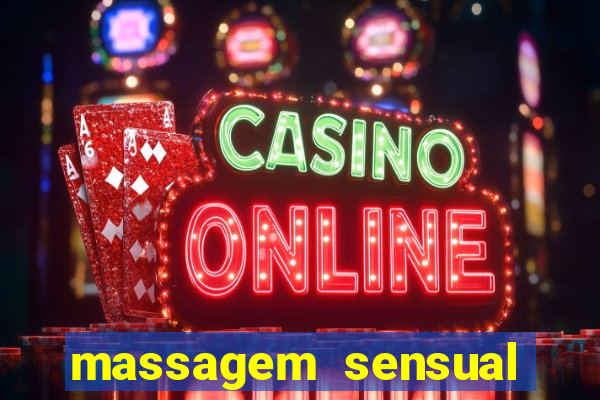 massagem sensual porto alegre