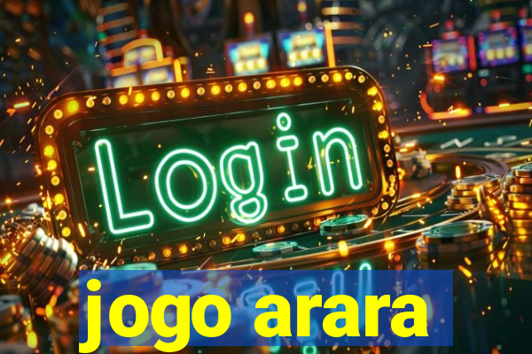 jogo arara