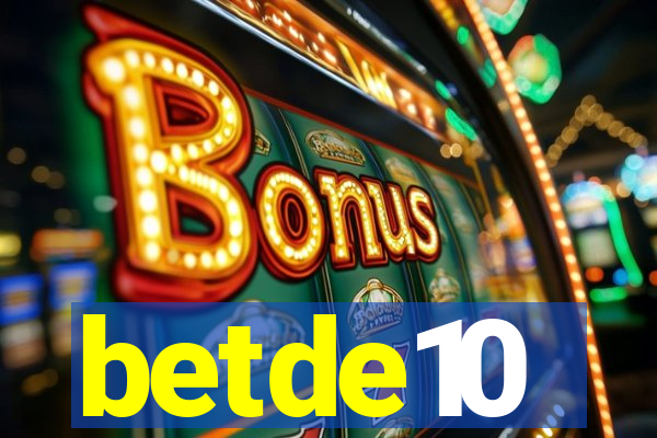 betde10