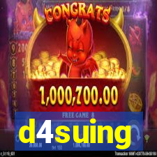 d4suing