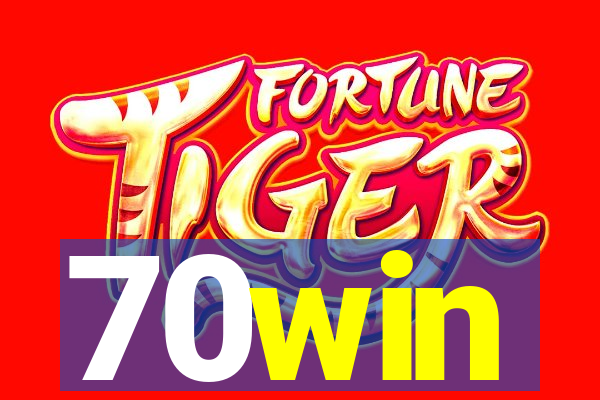 70win