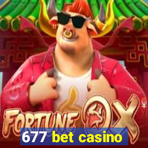 677 bet casino
