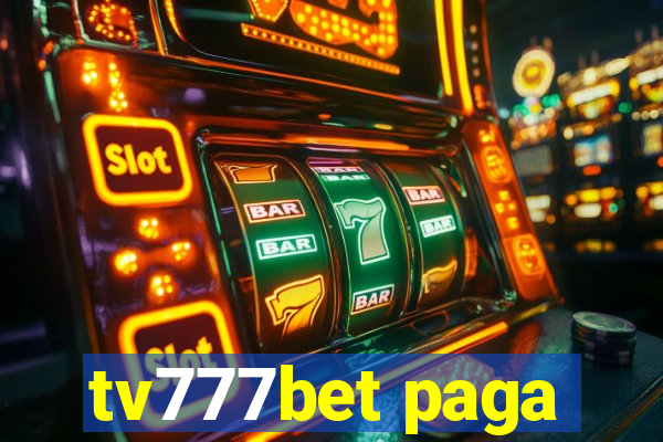 tv777bet paga