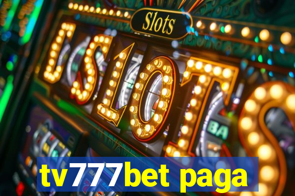 tv777bet paga