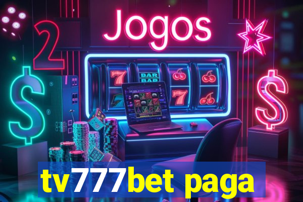 tv777bet paga
