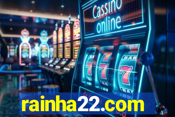 rainha22.com