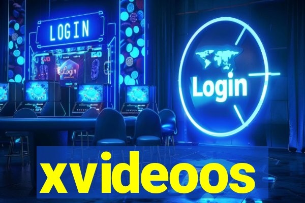 xvideoos