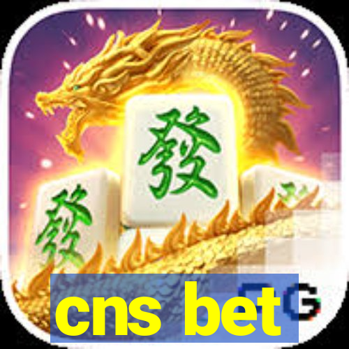 cns bet