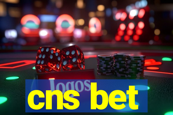 cns bet