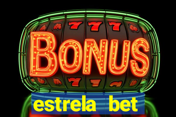 estrela bet horarios pagantes