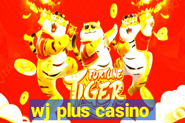 wj plus casino