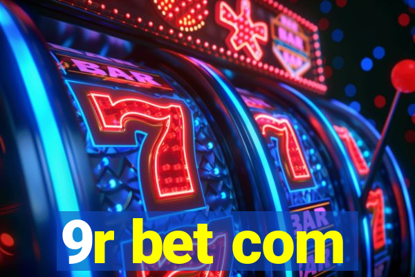 9r bet com