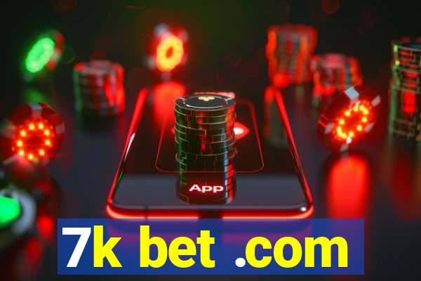 7k bet .com