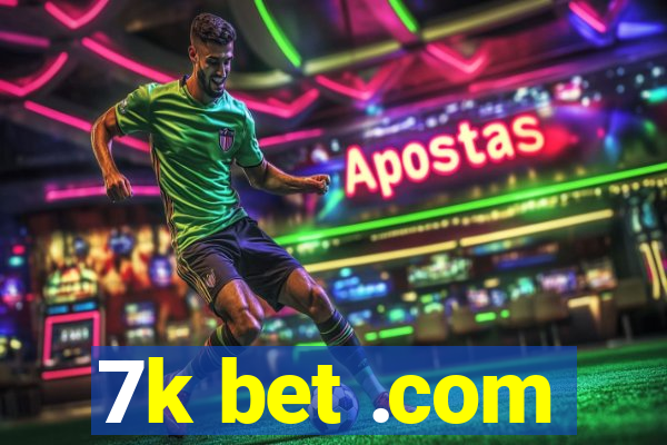 7k bet .com