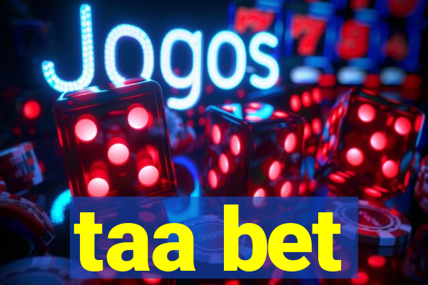 taa bet