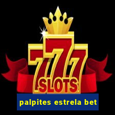 palpites estrela bet