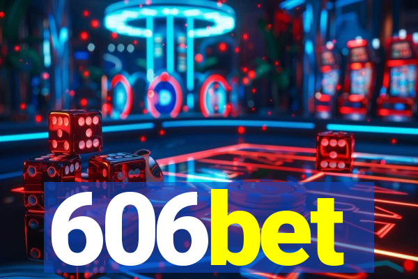 606bet