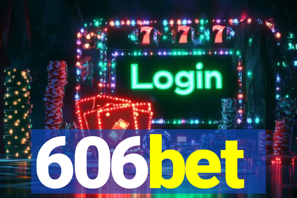 606bet