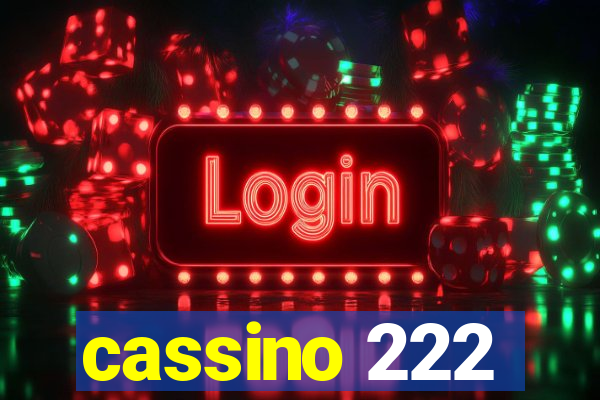 cassino 222