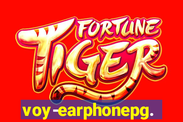 voy-earphonepg.com