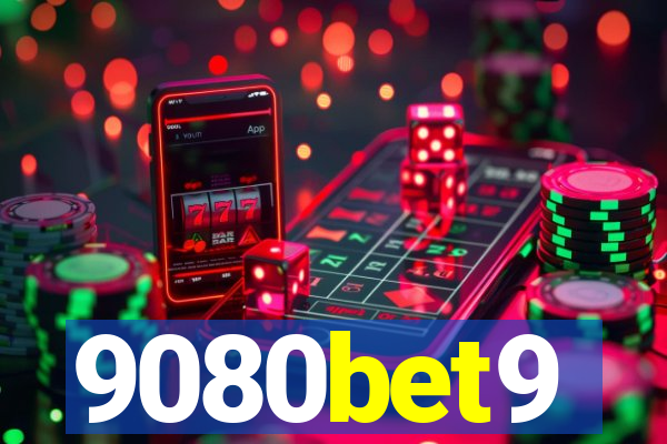 9080bet9