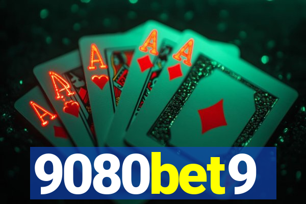 9080bet9