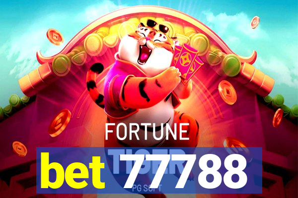 bet 77788