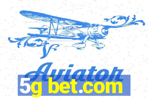 5g bet.com