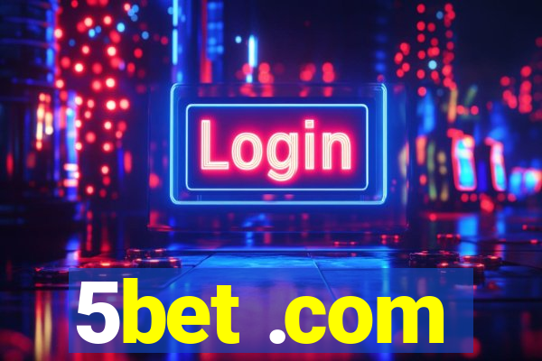 5bet .com