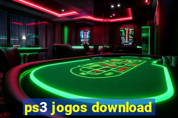 ps3 jogos download