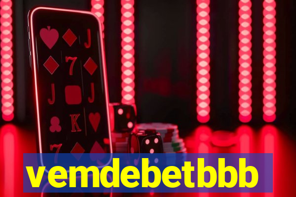 vemdebetbbb