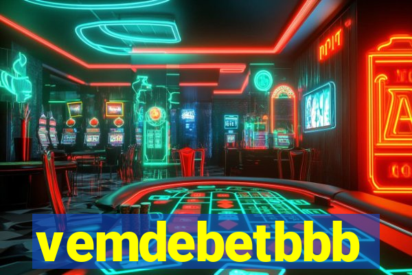 vemdebetbbb