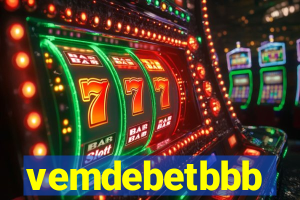vemdebetbbb
