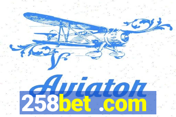 258bet .com