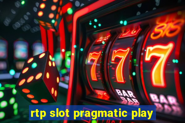 rtp slot pragmatic play