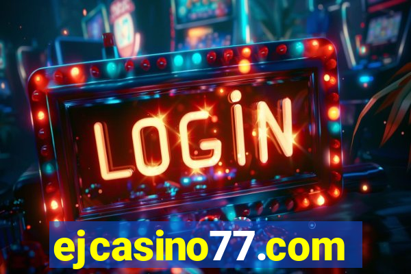 ejcasino77.com
