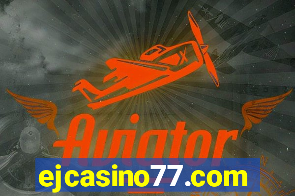 ejcasino77.com