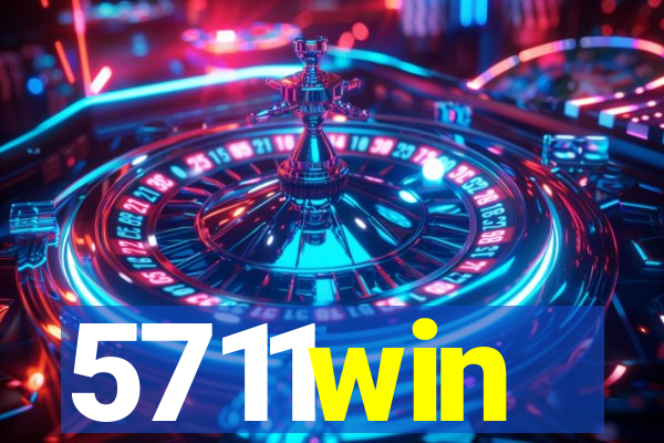 5711win