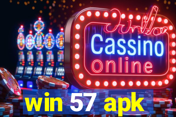 win 57 apk