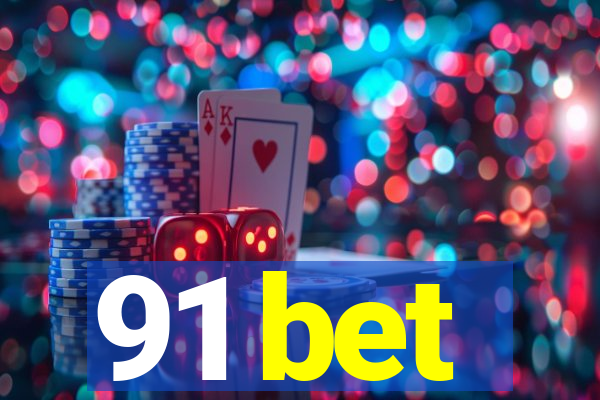 91 bet