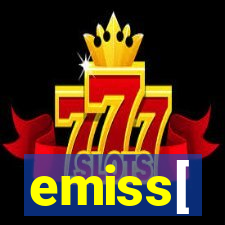 emiss[