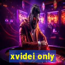 xvidei only