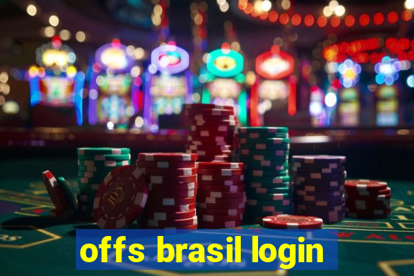 offs brasil login