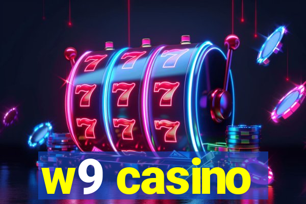 w9 casino