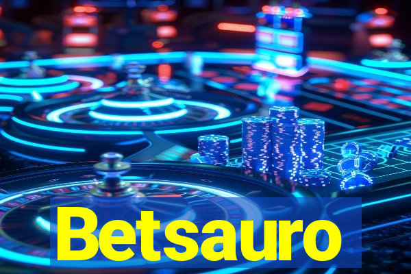 Betsauro