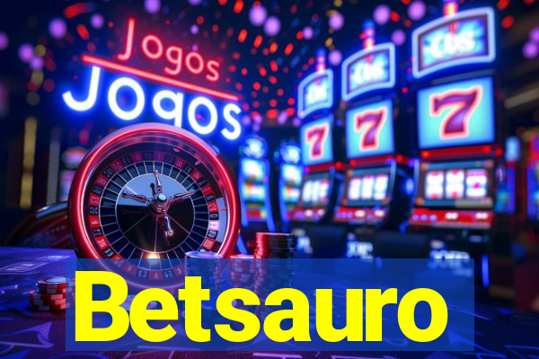 Betsauro