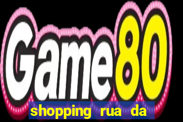 shopping rua da praia cinema
