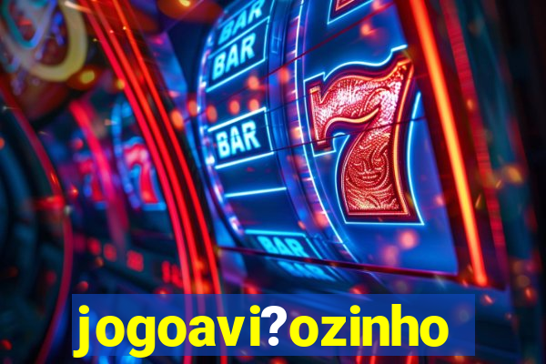 jogoavi?ozinho